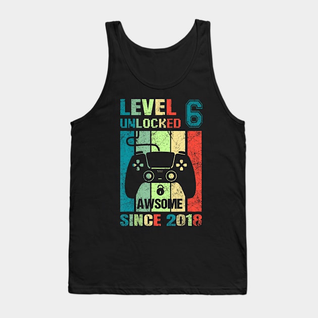 6Th Birthday Gaming Level 6 Unlocked Awesome Since 2018 Tank Top by MaciGalloway3